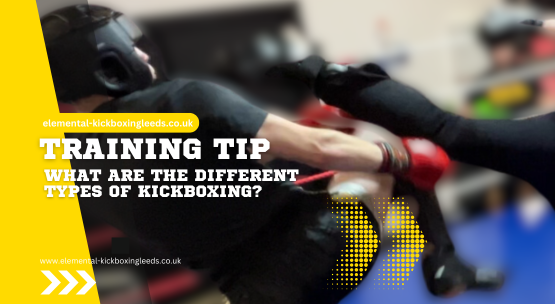 What are the Different Types of Kickboxing?